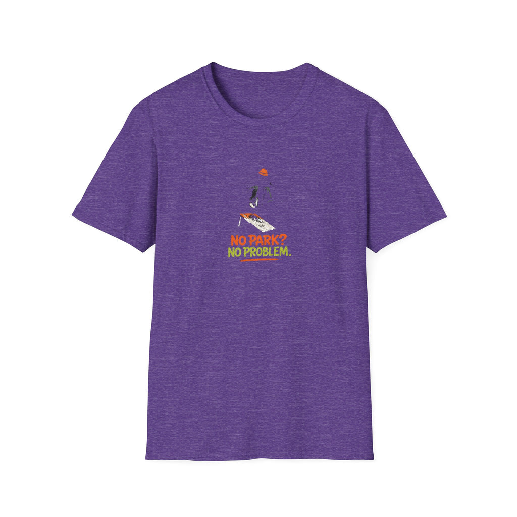 No Park No Problem T-Shirt