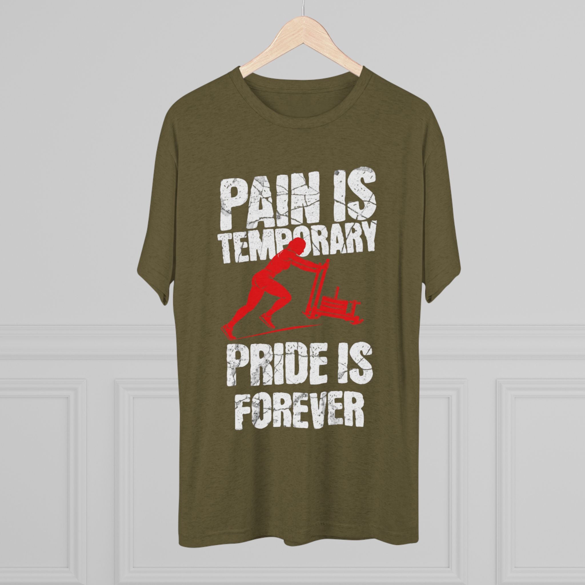 Women's Pain Is Temporary Pride Is Forever - Tri-Blend Tee