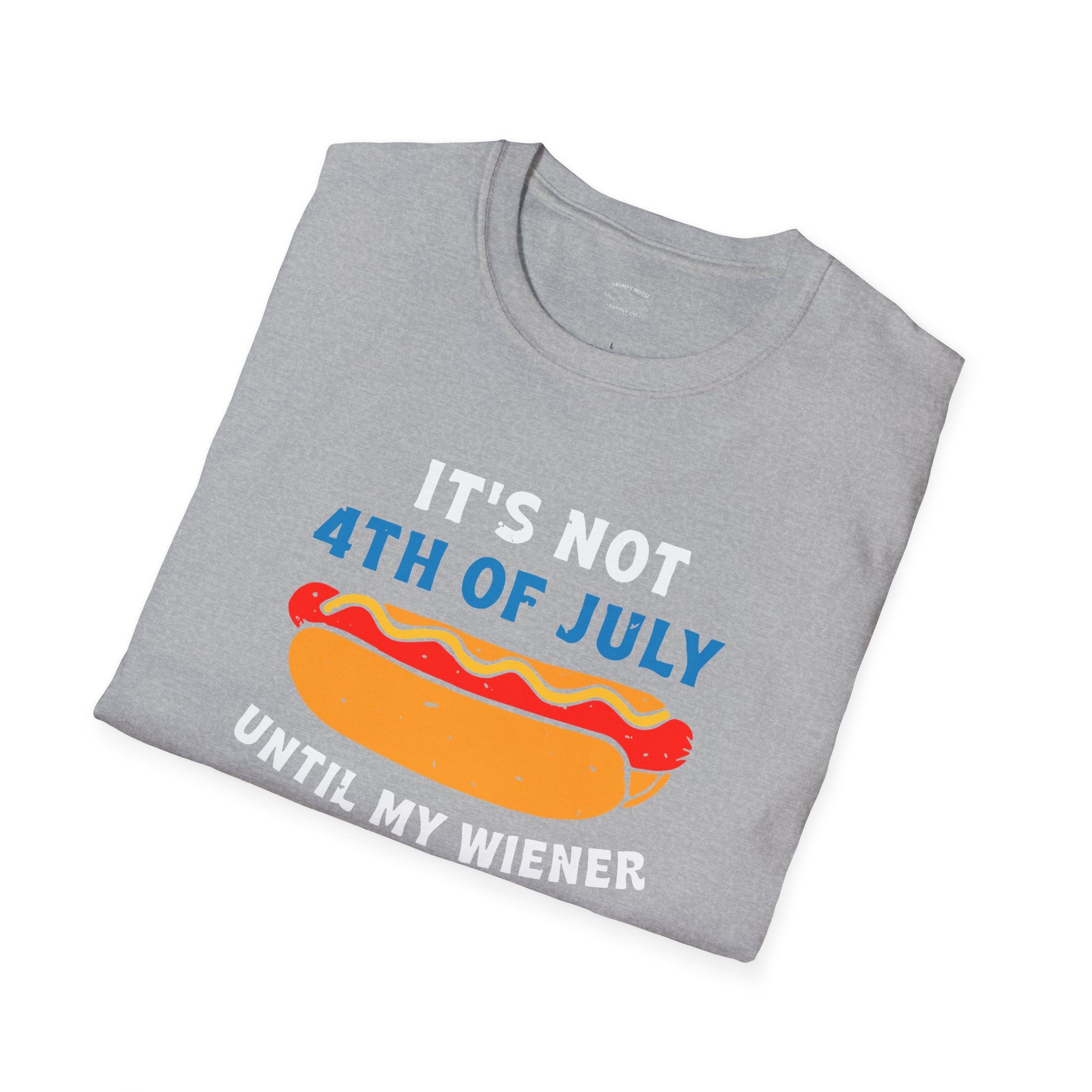 It’s Not 4th of July Until My Wiener Comes Out