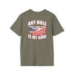 Any Hole Is My Goal Beer Pong - Front & Back Design