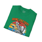 Doing Dad Sh*t - Classic Tee