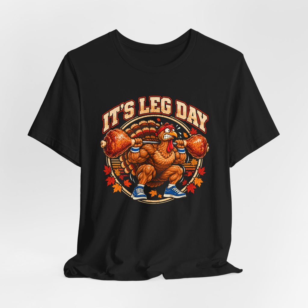 It's Leg Day Squatting Turkey Shirt – Vintage Thanksgiving Gym Badge Tee, Funny Turkey Leg Workout T-Shirt