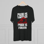 Mens Sled Push Pain Is Temporary Pride Is Forever  - Tri-Blend T-Shirt