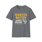 Master Baiter Funny Fishing T-Shirt