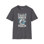 Beer Drinking WIth A Fishing Problem - Classic Tee