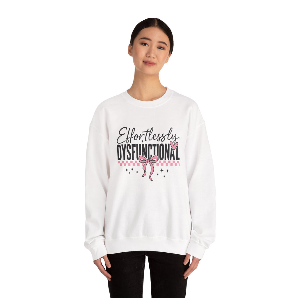 Effortlessly Dysfunctional - Womens Crewneck Sweatshirt