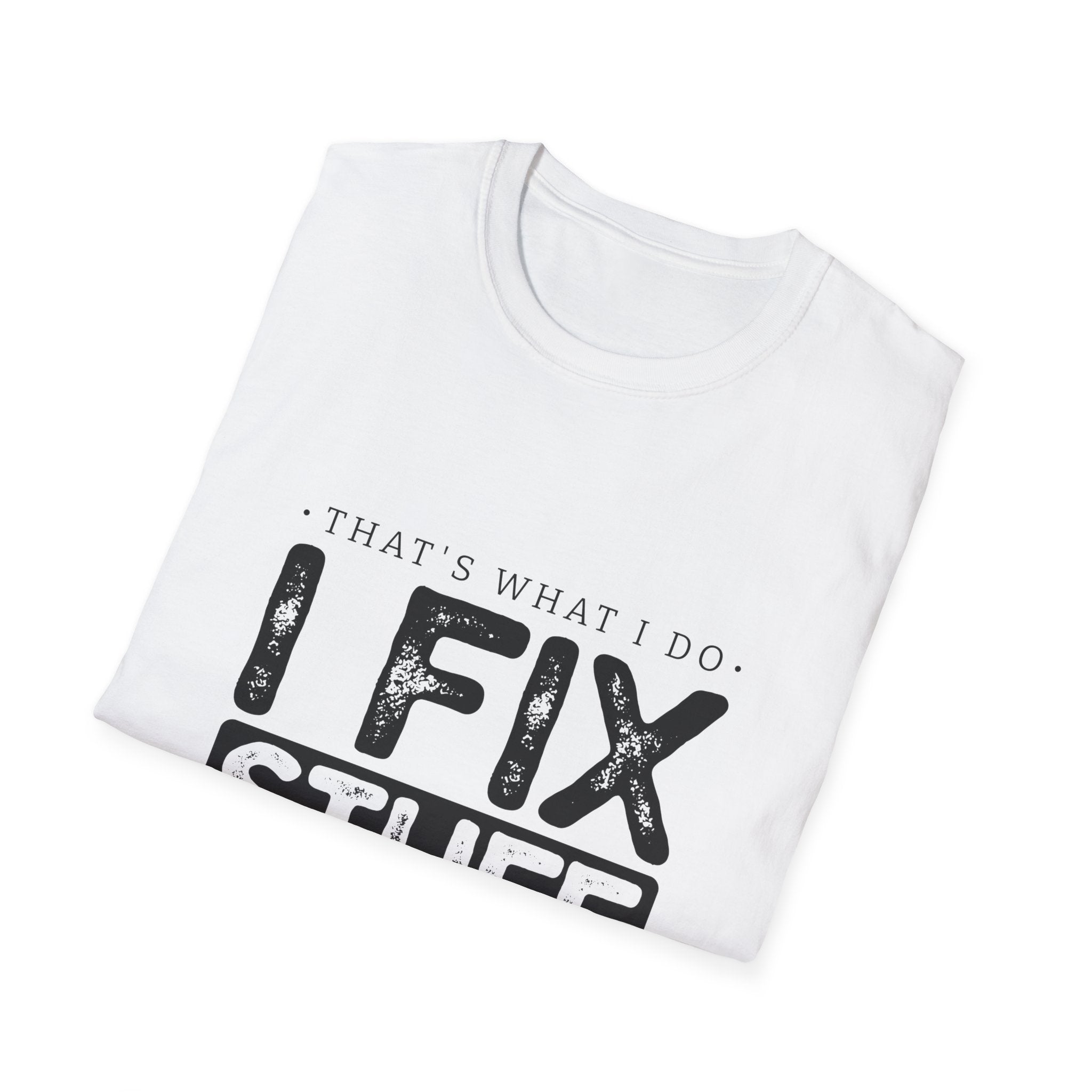 Dad Fix Stuff T-Shirt