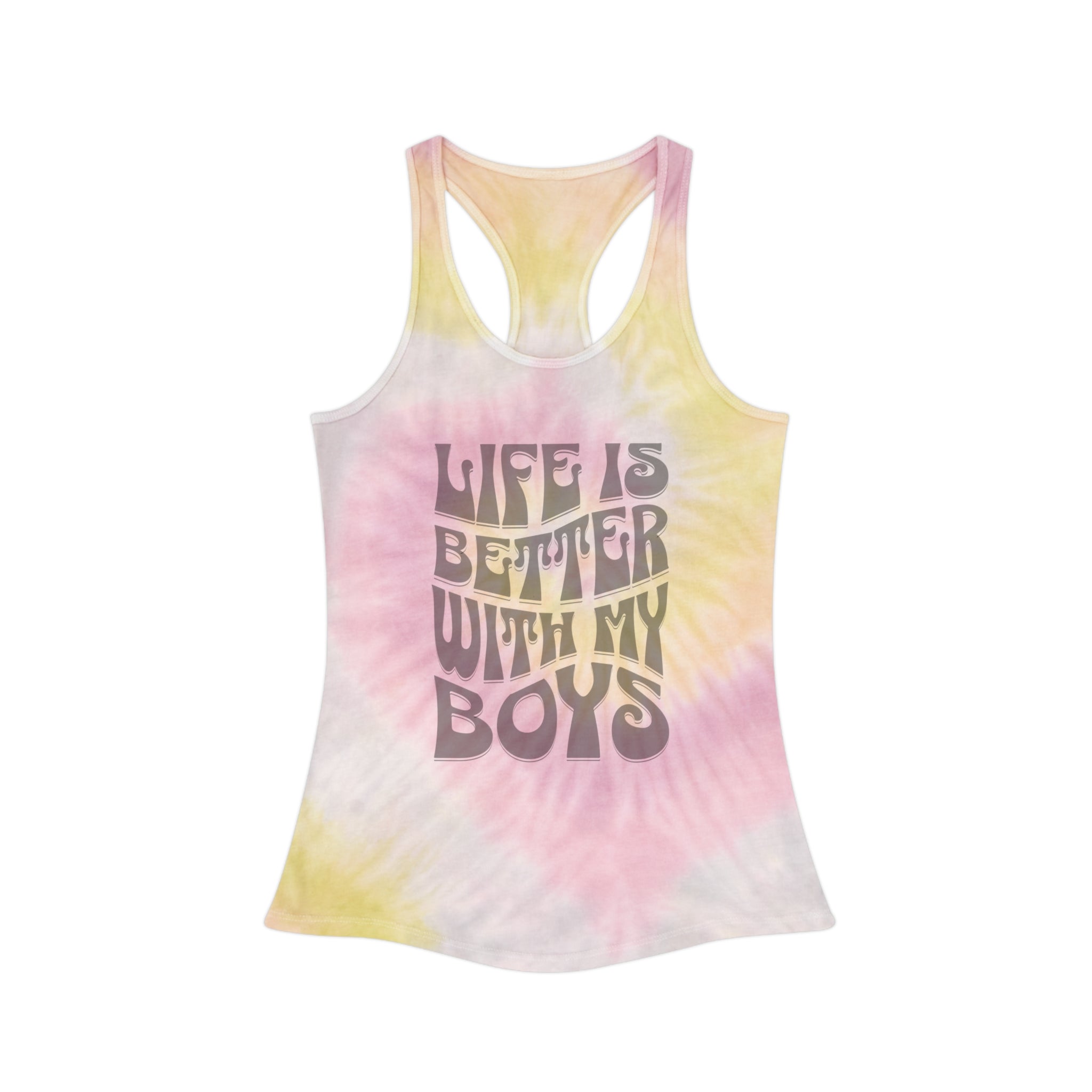 Life Is Better With My Boys - Tie Dye Tank Top