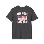 Any Hole Is My Goal Beer Pong - Front & Back Design